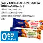 KALEV PÄHKLIBATOON TUMEGA ŠOKOLAADIGA 42 G