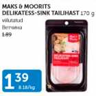 MAKS&MOORITS DELIKATESS-SINK TAILIHAST 170 G