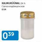 KALMUKÜÜNAL 24 H