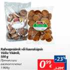 Allahindlus - Rahvapräänik või kaeraküpsis Väike Väänik, 500 g