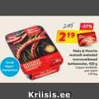 Allahindlus - Maks & Moorits
 maitselt mahedad
toorvorstikesed
lambasooles, 450 g