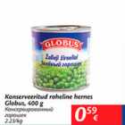 Allahindlus - Konserveeritud roheline hernes Globus, 400 g