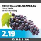 TUME VINAMARI BLACK MAGIC, KG