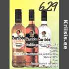 Allahindlus - Caribba rumm 37,5%, 0,5 l .Blanco .Negro; Muu alkohoolne jook Caribba Xtabla, 35%