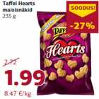 Allahindlus - Taffel Hearts
maisisnäkid
235 g