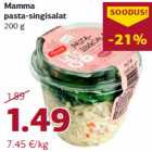 Allahindlus - Mamma
pasta-singisalat
200 g