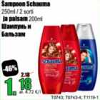 Allahindlus - Šampoon Schauma 250 ml / 2 sorti  ja palsam 200 ml