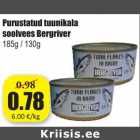 Allahindlus - Purustatud tuunikala
soolvees Bergriver
185g / 130g