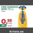 Allahindlus - PERE WABARIIGI
SEPIK 350 g