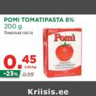 Allahindlus - POMI TOMATIPASTA 8%
200 g