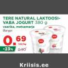 Allahindlus - TERE NATURAL LAKTOOSIVABA
JOGURT 380 g