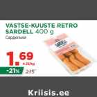 Allahindlus - VASTSE-KUUSTE RETRO
SARDELL 400 g