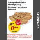 Allahindlus - Suitsupeekonipirukas Mantinga, 80 g