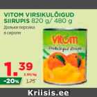 Allahindlus - VITOM VIRSIKULÕIGUD
SIIRUPIS 