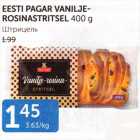 EESTI PAGAR VANILJEROSINASTRITSEL 400 G