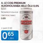 Allahindlus - A.LE COQ PREMIUM ALKOHOLIVABA HELE ÕLU 