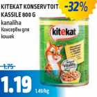 Allahindlus - KITEKAT KONSERVTOIT
KASSILE 800 G