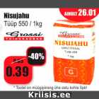 Allahindlus - Nisujahu
Tüüp 550 / 1kg
