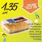 Eesti Раgаri Рrапtsusе kohupiimakook, 320 g