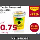 Tarplan Provansaal
majonees
430 g