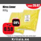 Allahindlus - Hirss Limor
800g
