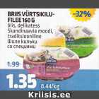 BRIIS VÜRTSIKILUFILEE 160 G