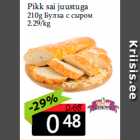 Pikk sai juustuga
210g