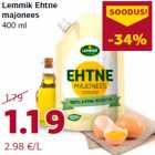 Allahindlus - Lemmik Ehtne
majonees
400 ml