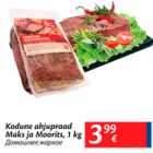 Allahindlus - Kodune ahjupraad Maks ja Moorits, 1 kg