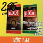 Kohv Luxus, 500 g
• Original
• presskannu