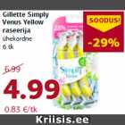 Allahindlus - Gillette Simply
Venus Yellow
raseerija