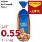 Allahindlus - Leibur
kaerasepik
360 g