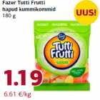 Allahindlus - Fazer Tutti Frutti
hapud kummikommid
180 g