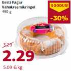 Allahindlus - Eesti Pagar
Vahukreemikringel
450 g