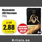 Allahindlus - Masinakohv LÓR Classique 250 g