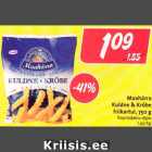 Allahindlus - Maahärra
Kuldne & Krõbe
friikartul, 750 g