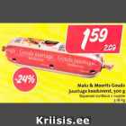 Maks & Moorits Gouda
juustuga keeduvorst, 500 g