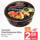 Allahindlus - Tursamaks
Pirate Barbarossa, 240 g
