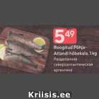 Roogitud Põhja-
Atlandi hõbekala, 1 kg
