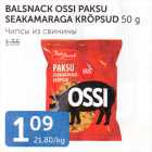 BALSNACK OSSI PAKSU SEAKAMARAGA KRÕPSUD 50 G