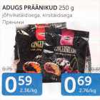 Allahindlus - ADUGS PRÄÄNIKUD 250 G