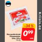 Allahindlus - Mozzarella kirsid
Piimameister
Otto, 125 g