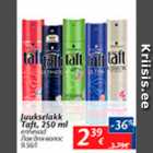 Allahindlus - Juukselakk Taft, 250 ml