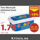 Allahindlus - Tere Merevaik sulatatud juust 370 g