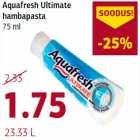 Allahindlus - Aquafresh Ultimate hambapasta 75 ml