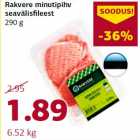 Allahindlus - Rakvere minutipihv seavälisfileest 290 g