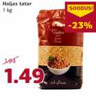 Allahindlus - Haljas tatar
1 kg