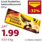 Casali DoubleChoc
šokolaadibanaanid
300 g