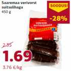 Allahindlus - Saaremaa verivorst
suitsulihaga
450 g