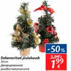 Allahindlus - Dekoreeritud jõulukusk 30 cm